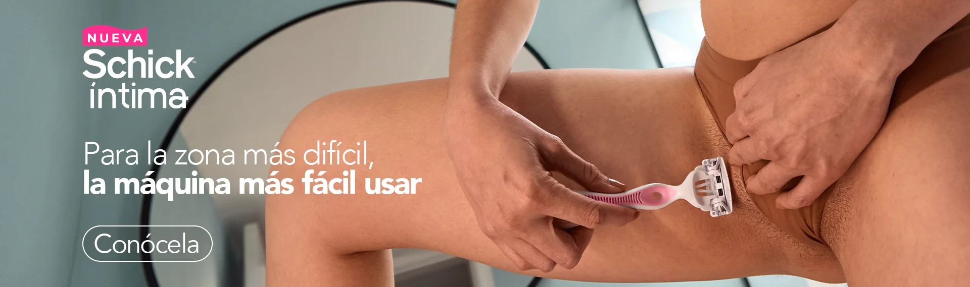 Conoce la nueva Schick íntima la más fácil de usar